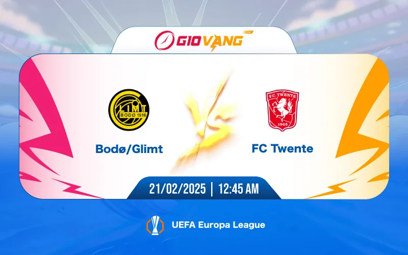 Soi kèo Bodo Glimt vs Twente 00h45 ngày 21/02/2025 - Cup C2