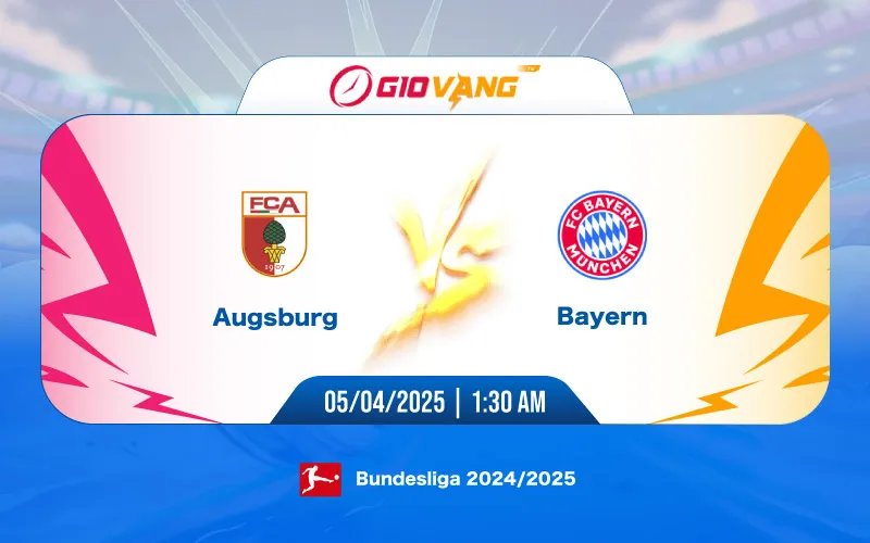 Soi kèo Augsburg vs Bayern Munich 01h30 ngày 05/4/2025 - Bundesliga
