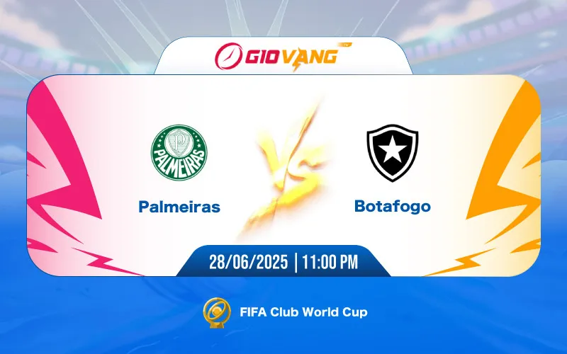 Soi kèo Palmeiras vs Botafogo 23h00 ngày 28/6/2025 - FIFA Club World Cup 2025