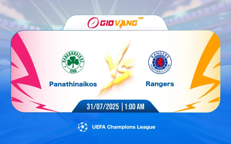 Soi kèo Panathinaikos vs Rangers 01h00 ngày 31/7/2025 - Cúp C1
