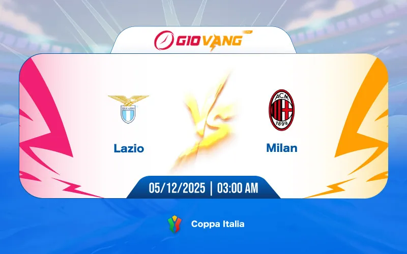 Soi kèo Lazio vs AC Milan 03h00 ngày 05/12/2025 - Cúp Ý