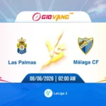 Soi kèo Las Palmas vs Malaga 02h00 ngày 08/6/2026 - La Liga